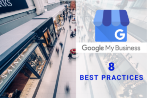 8 Best Practices on Google My Business