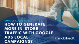 Attract more customers with Google Local Ads