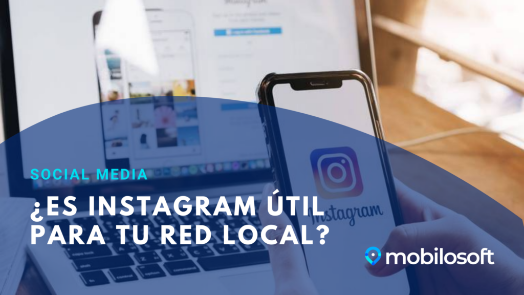 ¿Es Instagram útil para tu red local?